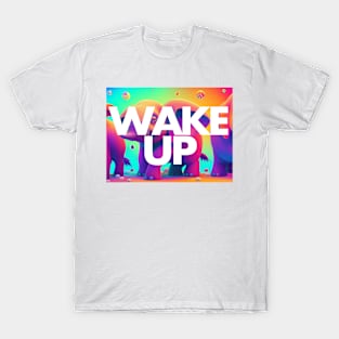 Wake up to adventure T-Shirt